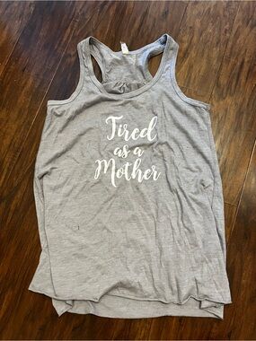 Tired as a Mother Gray Racerback Tank Top